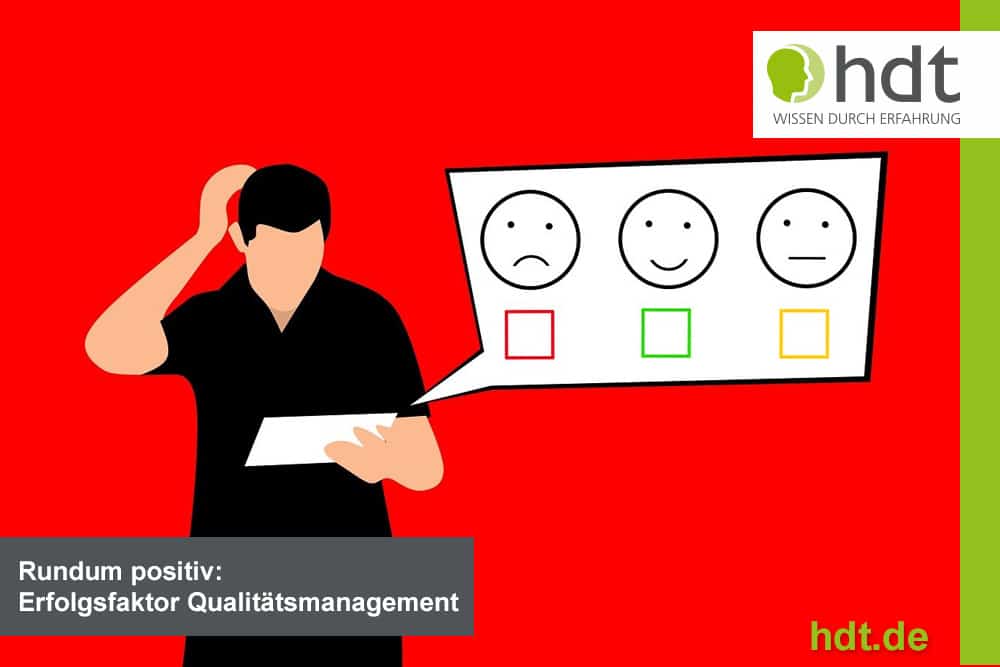 erfolgsfaktor_qualitaetsmanagement_hdt-journal