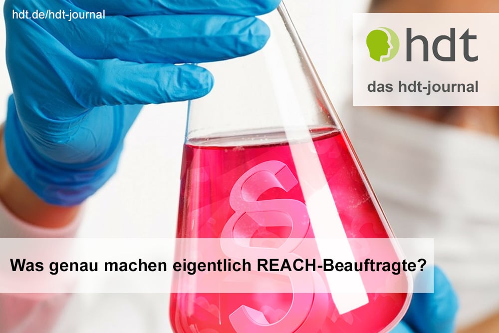 hdt-journal_REACH-Beauftragte